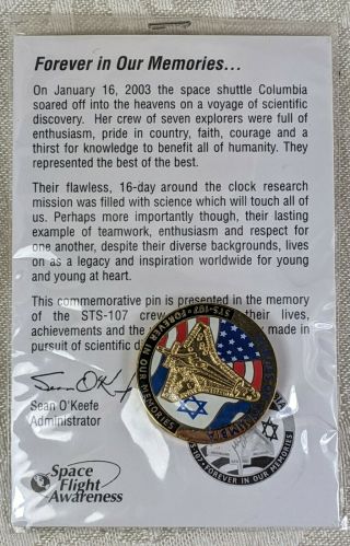 Nasa Sts - 107 Space Shuttle Heroes Columbia Commemorative Pin