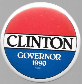 Bill Clinton For Governor Of Arkansas 1990 Political Campaign Pin