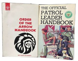 2 Boy Scout Books 1983 Order Of The Arrow 1980 Patrol Leader