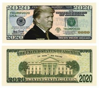 Pack Of 100 - Donald Trump 2020 Re - Election Presidential Novelty Dollar Bills