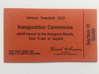 1977 President Jimmy Carter Inauguration Swearing In Section H South Ticket Pass