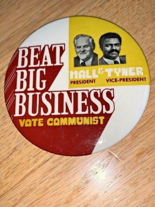 1972 Beat Big Business - Communist Pin - Gus Hall President / Jarvis Tyner Vp