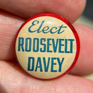 1932 Elect Roosevelt Davey Presidential Ohio Gov Coattail 3/4 " Button Fdr R32