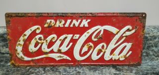 Vintage Drink Coca Cola Sign Embossed Metal 13 " X 5 "