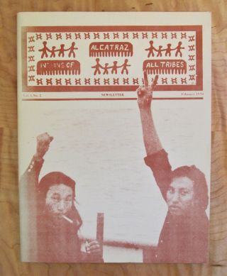 Indians Of All Tribes Alcatraz Newsletter Vol 1 No 2 February 1970