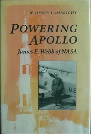 James E.  Webb Of Nasa,  1995 Biography (apollo 11 Rocket Cvr
