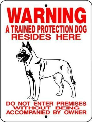 Warning Trained Protection Dog Belgian Malinois Aluminum Dog Sign 9 X 12