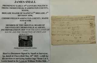 Militia Major Politician Surveyor Cherryfield Maine J.  Small Document Signed 1825