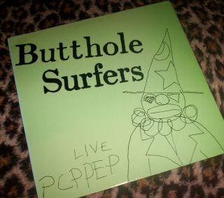 Butthole Surfers Live Pcppep.  Orig 1984 Us Vinyl Ep.  M - /vg, .