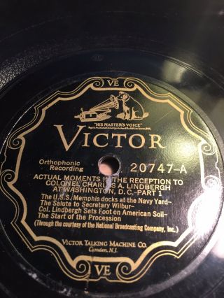 78 Rpm; Actual Moments In The Reception To Charles A.  Lindbergh At Washington Dc