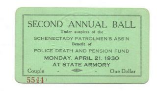 Vintage 1930 Ticket To Police Ball Schenectady,  Ny Electric City $1/couple