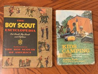 Vintage (2) Boyscout Books: The Boy Scout Encyclopedia 1956 & Kids Camping 1973