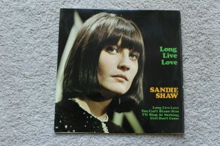 Sandy Shaw Ep 45 " Long Live Love " Uk Pye Nep 24220 P/s 1965 Ex,  / Vg,