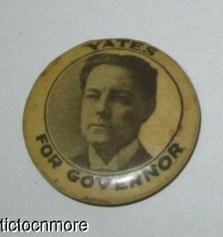 1901 Yates For Governor Illinois Richard Yates Jr Republican 1901 - 1904