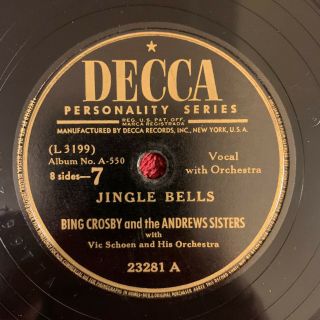 Decca 23281 (album A - 550) Bing Crosby/andrews Sisters 78rpm 10 " Jingle Bells