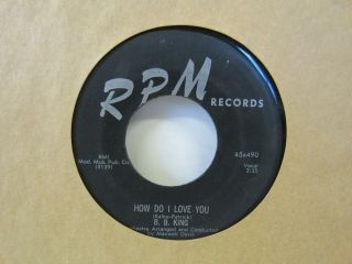 B.  B.  King & His Orch - How Do I Love You/you Can 