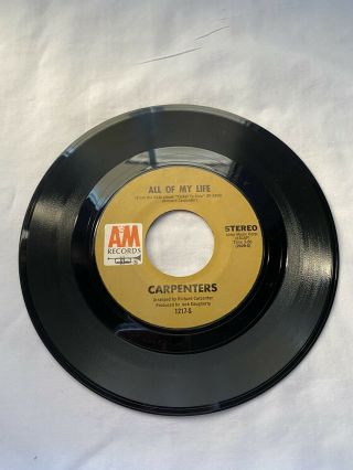 Carpenters - All Of My Life/we’ve Only Just Begun - 7 " 45rpm Vinyl Record - Ex