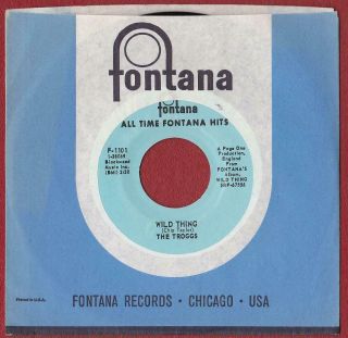 Troggs 45 Rpm Wild Thing / With A Girl Like You - Fontana F - 1101