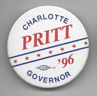 Charlotte Pritt West Virginia (d) Governor Nominee 1996 Woman Political Button