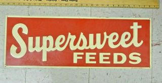 Antique Vintage Old Style Supersweet Feeds Seed Sign Farm Store Hand Painted