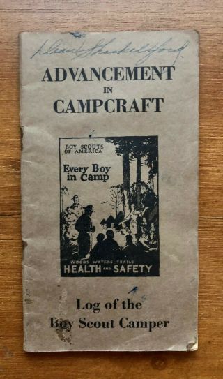Boy Scouts Of America Region 7 " Advancement In Campcraft " Camping Booklet,  1926