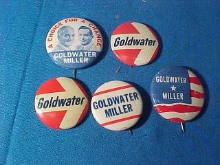 5 - 1964 Barry Goldwater Us Presidential Campaign Pinbacks