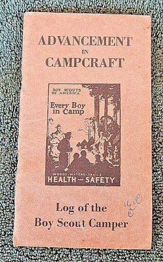 Boy Scouts Of America Region 7 " Advancement In Campcraft " Camping Booklet,  1926