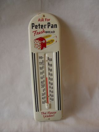 Vintage Ask For Peter Pan Fresh Bread Metal Advertising Thermometer