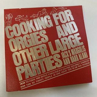 Vintage Cooking For Orgies And Other Large Parties Paperback Cookbook Group Meal