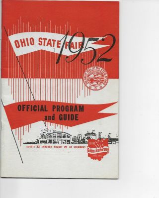 Ohio State Fair 1952 Official Program And Guide Golden Anniversary Ohio,  4 - H