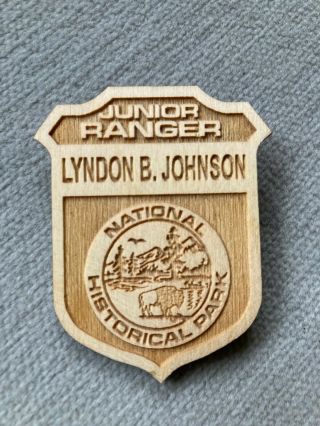 Rare President Lyndon B Johnson National Park Junior Ranger Badge Nointshp Texas