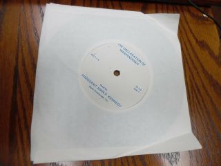 45 RPM PRESIDENT JOHN F.  KENNEDY READING THE DECLARATION OF INDEPENDENCE w COVER 3