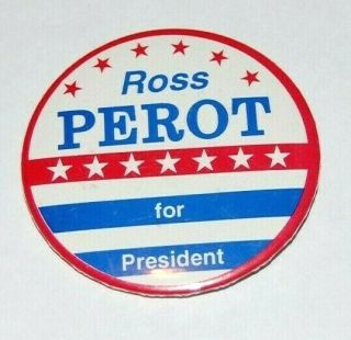 1992 Ross Perot 2.  5 Inch Campaign Pin Pinback Button Political Bush Presidential