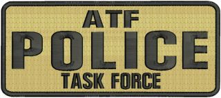 Atf Police Task Force Embroidery Patch 4x10 Hook On Back Tan Background
