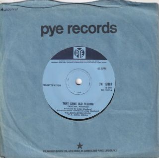 " Almost " Pickettywitch.  That Same Old Feeling.  1970 Pye Pop / Soul 7 " 17887