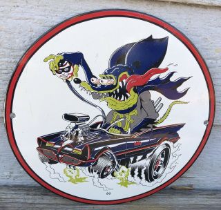 Vintage 10” Rat Fink Batman And Robin Porcelain Metal Sign Gas & Oil