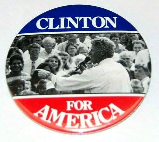 1992 Bill Clinton Campaign Pin Pinback Button Political Presidential Election