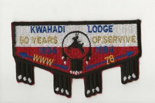 Kwahadi Oa Lodge 78 - S ? Flap - 50th Anniversary - Boy Scout Bsa A121/11 - 29