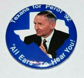 1992 Ross Perot Texas Campaign Pin Pinback Button Political Bush Presidential