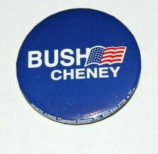 2000 George W.  Bush Dick Cheney Campaign Pin Pinback Button Political President