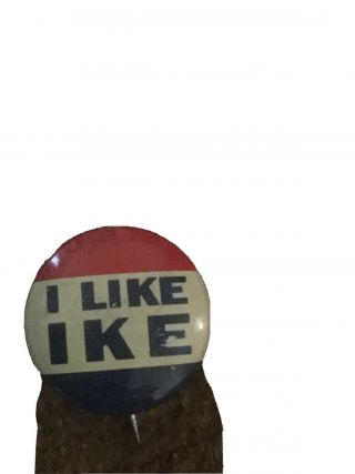 1952 Eisenhower " I Like Ike " Presidential Campaign Political Pin Button
