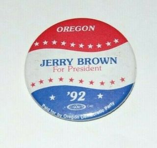 1992 Jerry Brown Oregon Campaign Pin Pinback Button Political Presidential