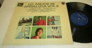 Lo Mejor De Andalucia Vol Ii V/a Latin Lp Nm Philips Spain Vinyl Paco De Lucia