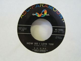 B.  B.  King - How Do I Love You/slowly Losing My Mine - Blues - 7 " 45rpm