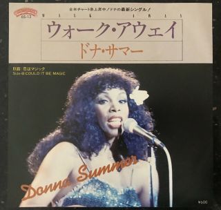 Donna Summer ‎– Walk Away / Could It Be Magic Japan 7 " Vinyl 6s - 13