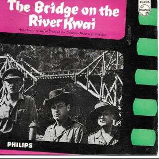 Malcolm Arnold The Bridge On The River Kwai Uk 45 7 " Ep,  Picture Sleeve