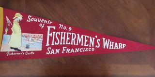 Fishermen’s Wharf San Francisco Pennant Flag,  Vintage 1980’s - California,  No.  9