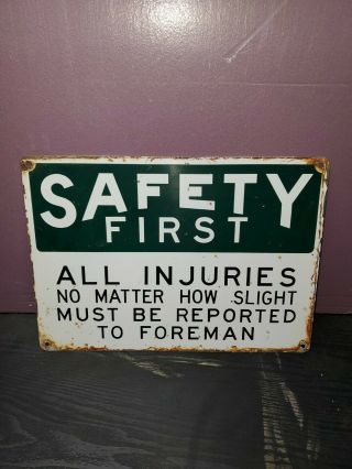 Vintage Safety First Metal Sign