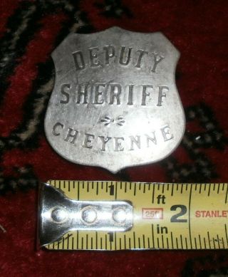 Vintage Old West Fantasy Badge Deputy Sheriff Badge Cheyenne