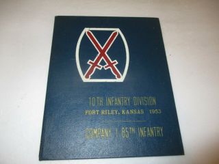 U.  S.  Army Training Division 1953 Yearbook 10th Infantry Division,  Fort Riley